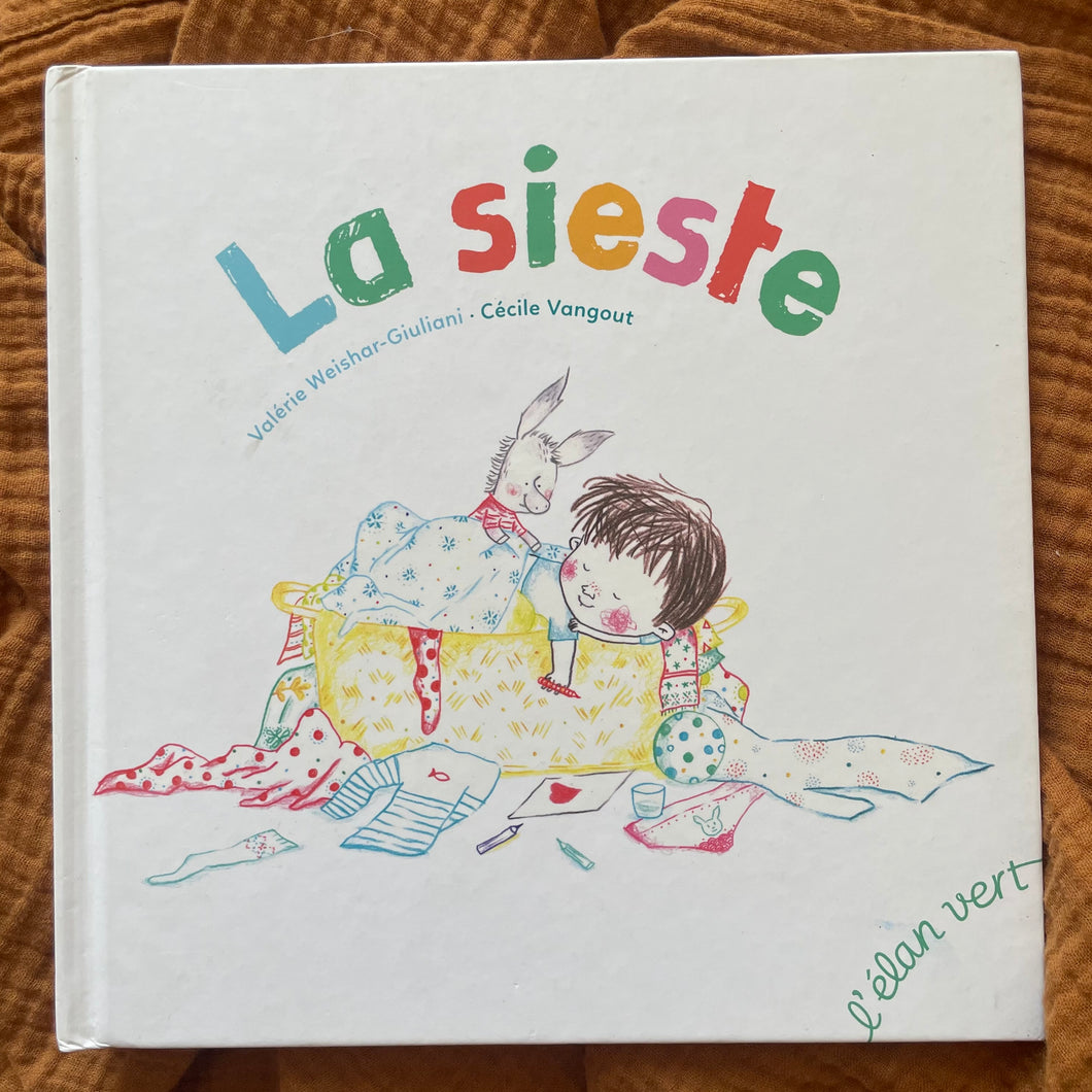 La sieste -  Valérie Weishar-Giuliani /  Cécile Vangout