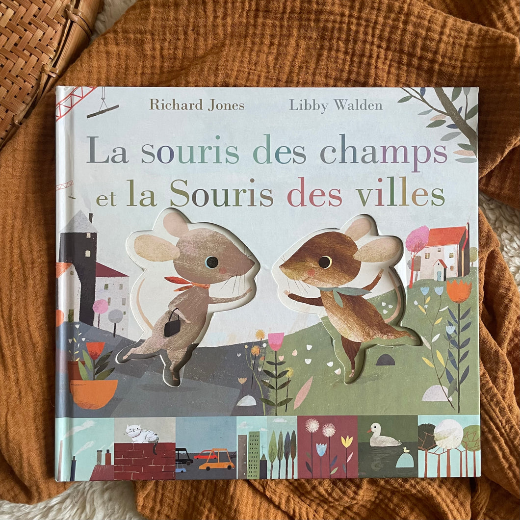 La souris des villes et la souris des champs - Libby Walden / Richard Jones