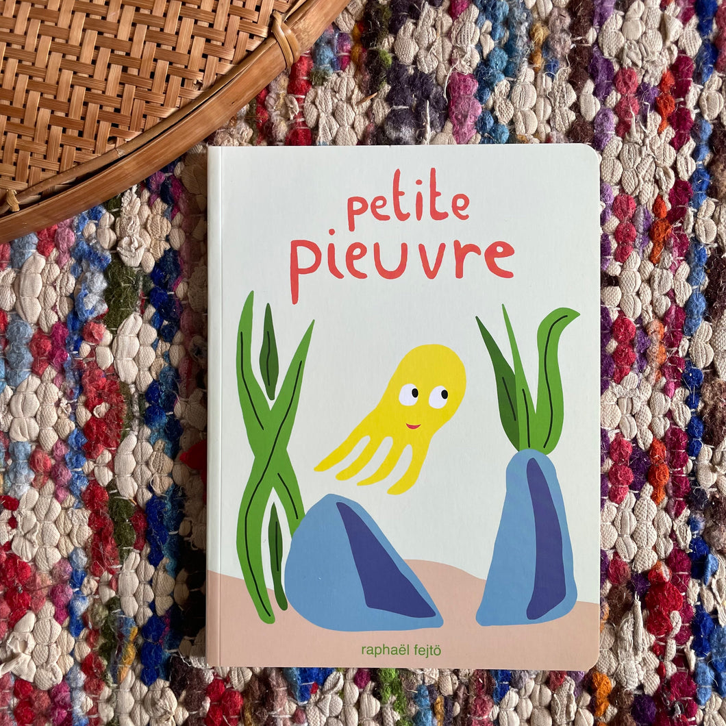 Petite pieuvre - Raphaël Fejtö