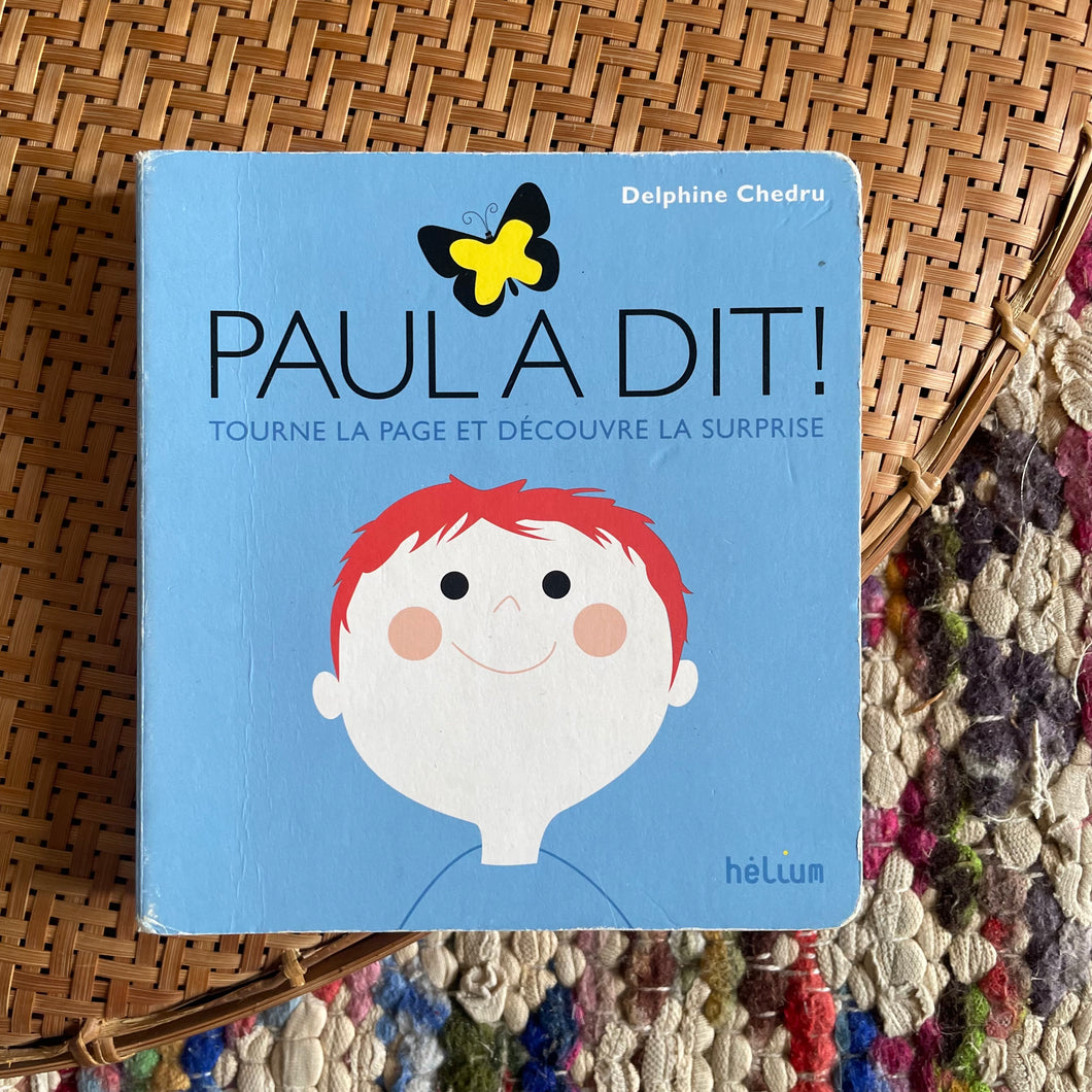 Paul a dit ! Delphine Chedru