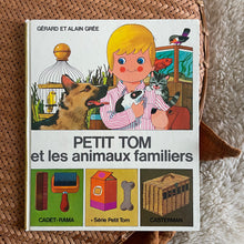 Load image into Gallery viewer, Petit tom et les animaux familiers - Alain Grée
