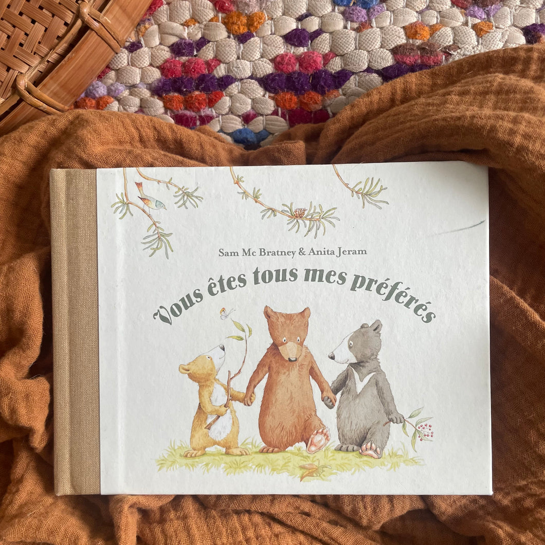Vous êtes tous mes préférés - Sam Mc Barney / Anita Jeram