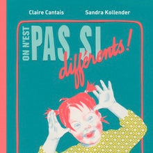Charger l&#39;image dans la galerie, Pas si différents - Sandra Kollender / Claire Cantais
