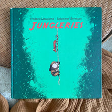 Cargar imagen en el visor de la galería, Jungleries - Frédéric Maupomé / Stéphane Sénégas
