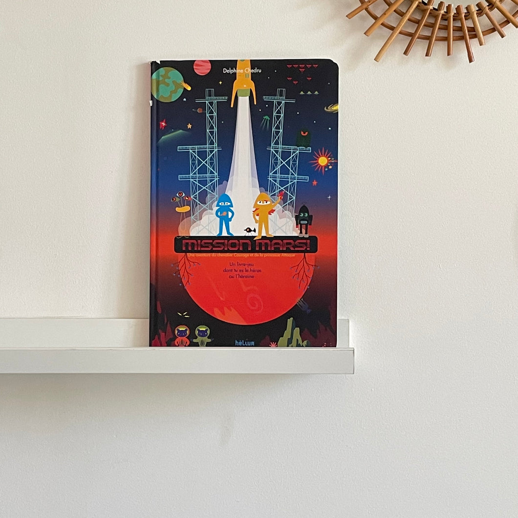 Mission Mars - Delphine Chedru
