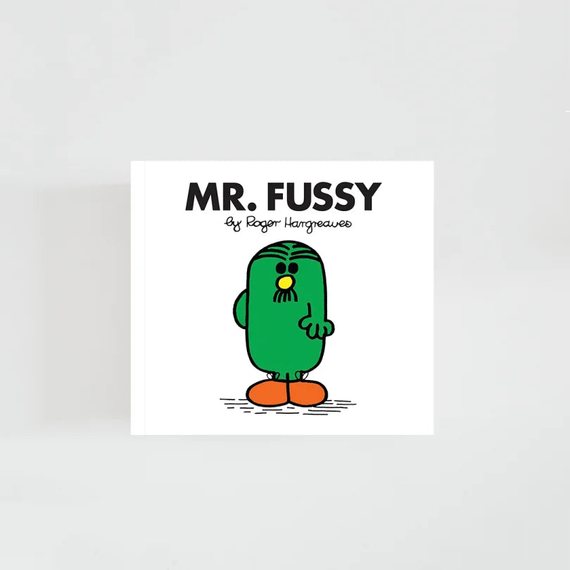 Mr Fussy  - Roger Hargreaves