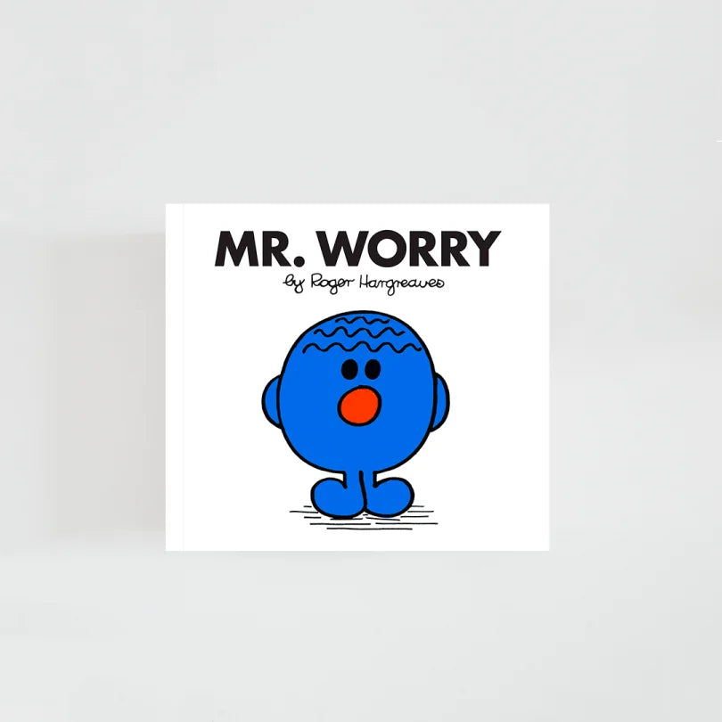 Mr Worry -  Roger Hargreaves