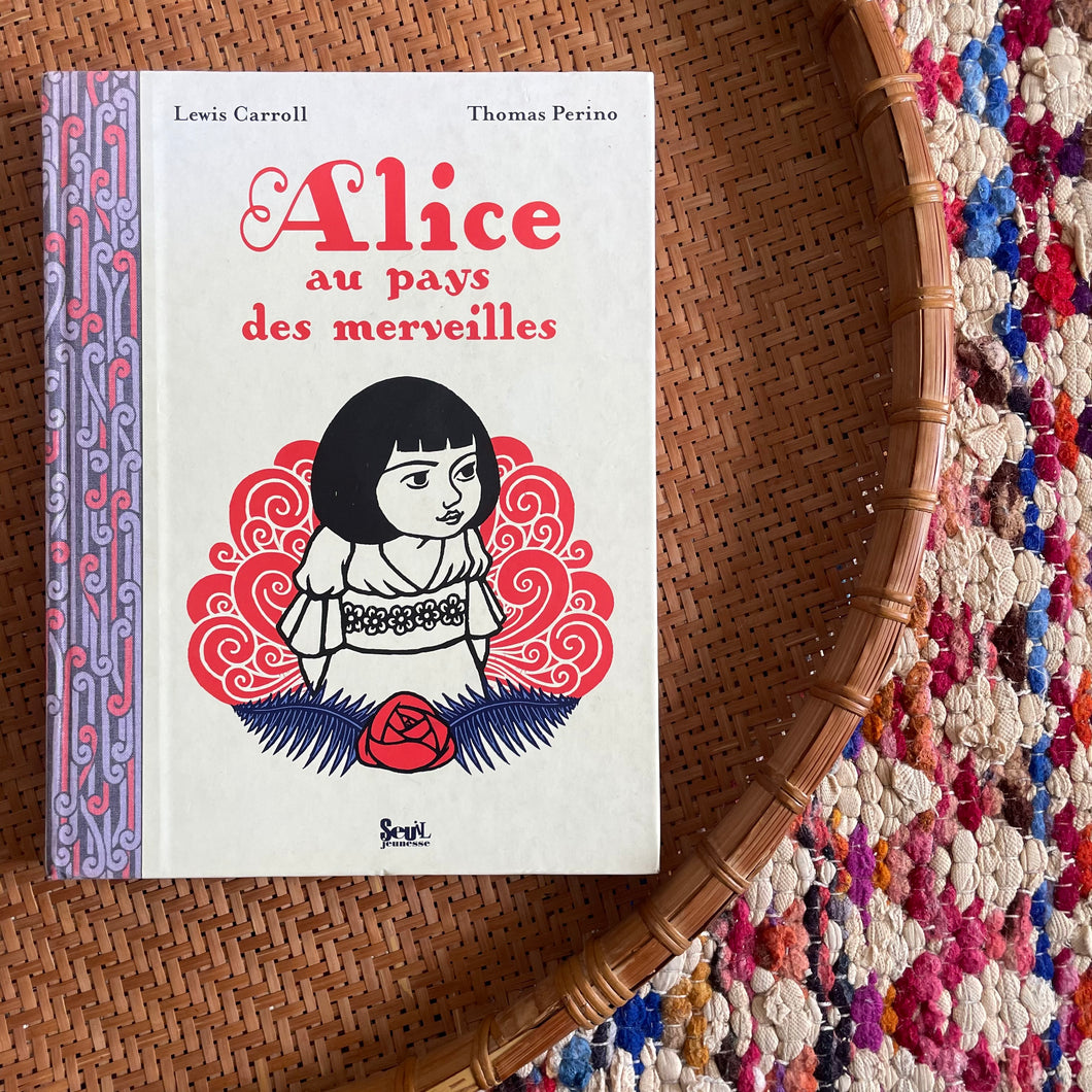 Alice au pays des merveilles -De Lewis Carroll / Thomas Perino